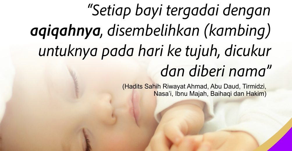 Aqiqah Tangerang - Sunnah Aqiqah bagi bayi yang baru lahir (Bag. 2)